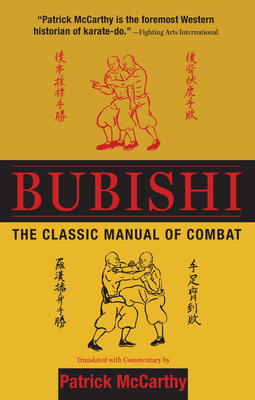 Bubishi: The Classic Manual of Combat - McCarthy, Patrick (Translated by)