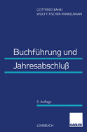 Buchfuhrung Und Jahresabschluss