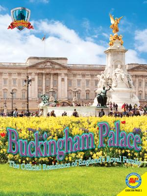 Buckingham Palace: The Official Residence of England's Royal Family - Gregory, Joy