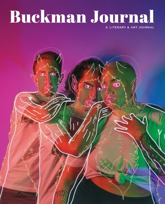 Buckman Journal 002: Anthology of Portland Artists and Writers - Sampson, Jerry (Editor), and Wolfe, Raechel (Editor), and Beechem, Jodie (Designer)