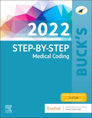Buck's Step-By-Step Medical Coding, 2022 Edition - Elsevier
