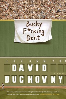 Bucky F*cking Dent - Duchovny, David