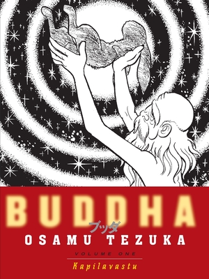 Buddha 1: Kapilavastu - Tezuka, Osamu