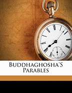 Buddhaghosha's Parables