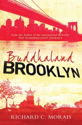 Buddhaland Brooklyn - Morais, Richard C.