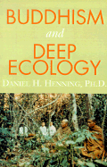 Buddhism and Deep Ecology