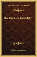 Buddhism and Immortality