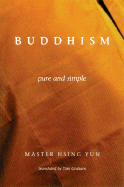Buddhism Pure and Simple