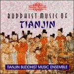 Buddhist Music of Tianjin