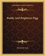 Buddy And Brighteyes Pigg