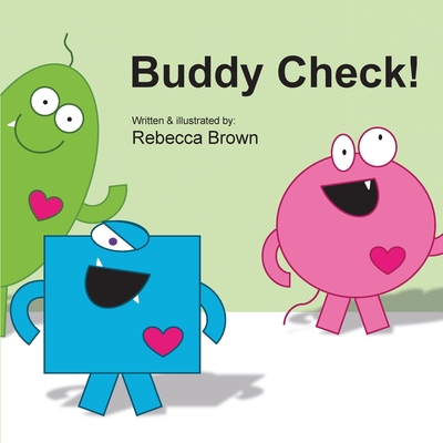 Buddy Check! - Brown, Rebecca