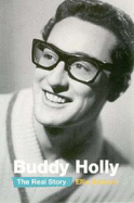 Buddy Holly: The Real Story