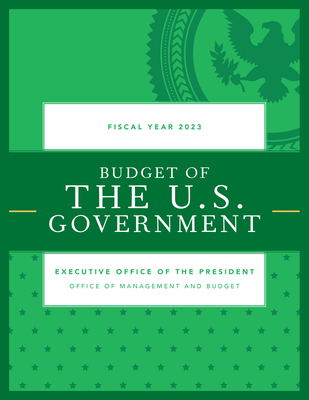 Budget of the U.S. Government, Fiscal Year 2023 - Executive Office of the President