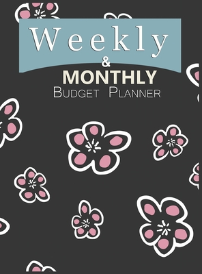 Budget Planner Weekly and Monthly Budget Planner for Bookkeeper Easy to use Budget Journal (Easy Money Management) - Mason, Charlie