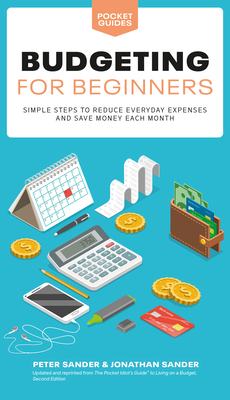 Budgeting for Beginners - Sander, Peter J, and Sander, Jonathan