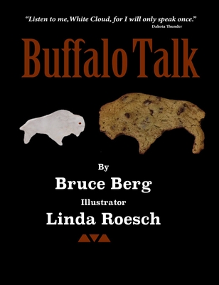 Buffalo Talk - Berg, Bruce