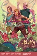 Buffy Season 11 Volume 1: The Spread of Their Evil