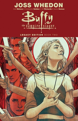 Buffy the Vampire Slayer Legacy Edition Book Two - Whedon, Joss (Creator)
