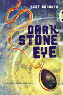Bug Club Independent Fiction Year 5 Blue A Dark Stone Eye