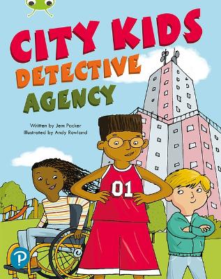 Bug Club Shared Reading: City Kids Detective Agency (Year 2) - Packer, Jem