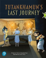 Bug Club Shared Reading: Tutankhamun's Last Journey (Year 2)