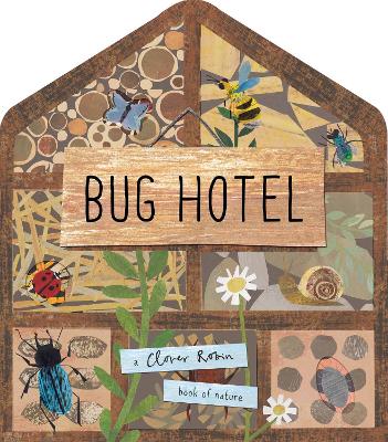 Bug Hotel - Walden, Libby, and Robin, Clover (Illustrator)