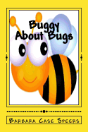 Buggy About Bugs