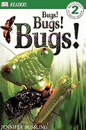 Bugs! Bugs! Bugs!