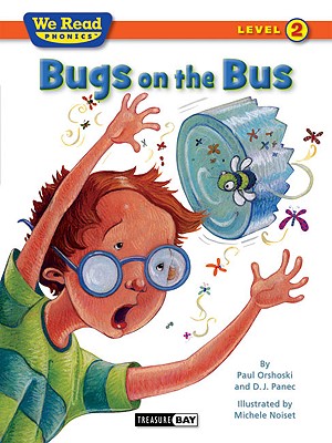 Bugs on the Bus - Orshoski, Paul, and Panec, D J