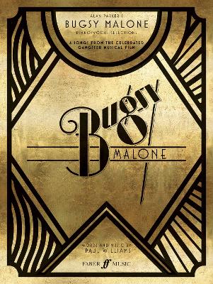 Bugsy Malone Song Selection - Williams, Paul (Composer)