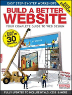 Build a Better Website - Martin, Jim (Editor), and Computer Shopper (Editor)
