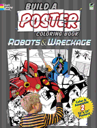 Build a Poster - Robots & Wreckage