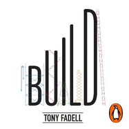 Build: An Unorthodox Guide to Making Things Worth Making - The New York Times bestseller