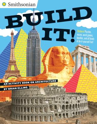 Build It!: An Activity Book on Architecture - Elling, Brian