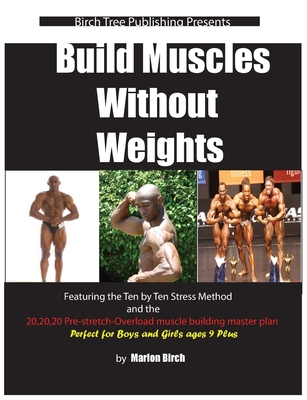 Build Muscles Without Weights - Birch
