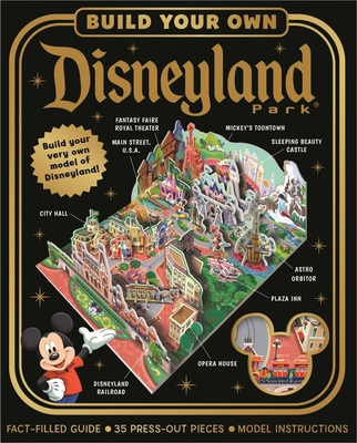 Build Your Own Disneyland Park: Press-Out 3D Model - Igloobooks