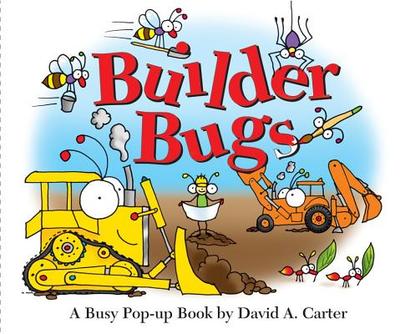 Builder Bugs: A Busy Pop-up Book - 