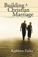 Building a Christian Marriage