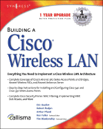 Building a Cisco Wireless LAN - Fuller, Ron, and Blankenship, Tim