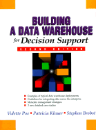 Building a Data Warehouse for Decision Support - Poe, Vidette, and Brobst, Stephen, and Klauer, Patricia