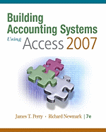Building Accounting Systems Using Access 2007