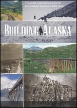 Building Alaska - 