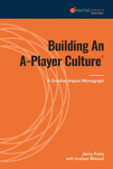 Building An A-Player Culture