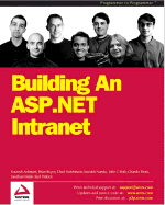 Building an ASP.Net Intranet - Walsh, Jonathon, and Gibbs, Matt, and Ardestani, Kourosh