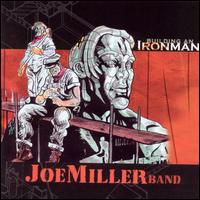 Building an Iron Man - Joe Miller