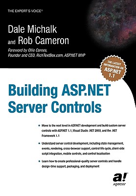 Building ASP.Net Server Controls - Michalk, Dale, and Cameron, Rob