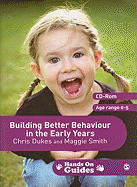 Building Better Behaviour in the Early Years