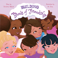 Building Bonds of Friendship