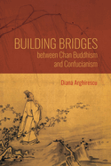 Building Bridges Between Chan Buddhism and Confucianism: A Comparative Hermeneutics of Qisong's Essays on Assisting the Teaching