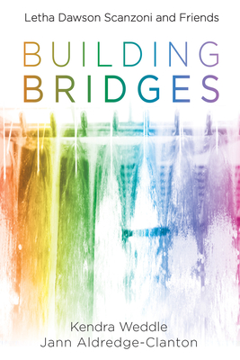 Building Bridges - Weddle, Kendra, and Aldredge-Clanton, Jann